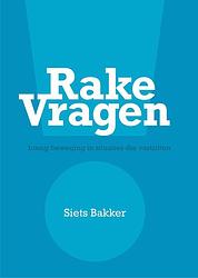 Foto van Rake vragen - siets bakker - ebook (9789492331496)