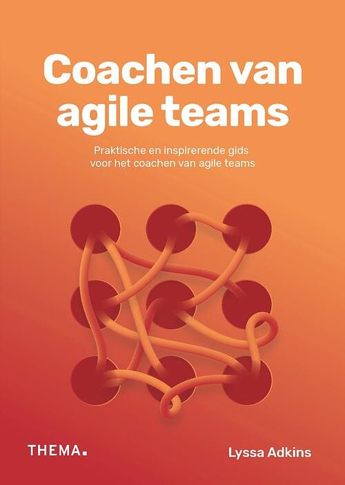 Foto van Coachen van agile teams - lyssa adkins - ebook (9789462722200)