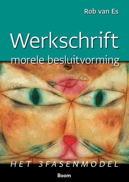 Foto van Werkschrift morele besluitvorming - r. van es - paperback (9789024448401)