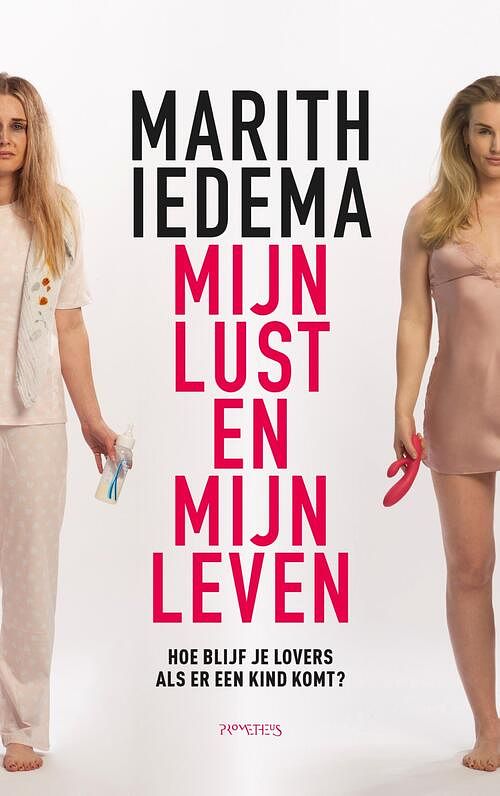 Foto van Mijn lust en mijn leven - marith iedema - paperback (9789044647075)