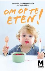 Foto van Om op te eten - maartje guikers, moekes maaltijd - ebook (9789021573342)