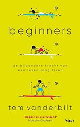 Foto van Beginners - tom vanderbilt - ebook (9789021422558)