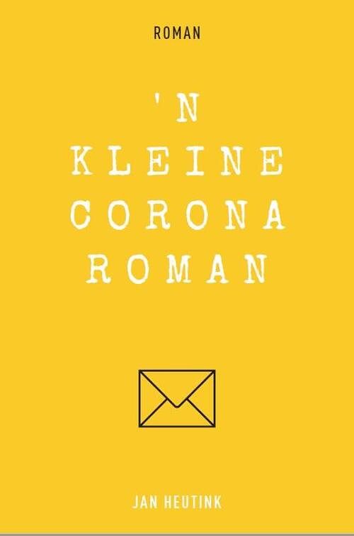 Foto van 'sn kleine coronaroman - jan heutink - paperback (9789493230460)