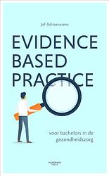 Foto van Evidence-based practice voor bachelors in de gezondheidszorg - jef adriaenssens - ebook