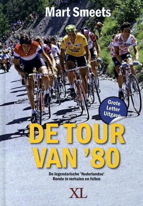 Foto van De tour van 's80 - mart smeets - hardcover (9789046313787)