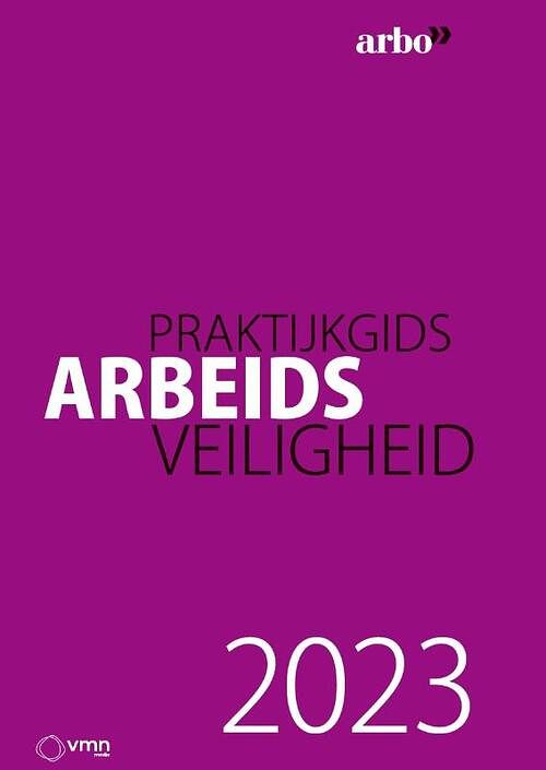 Foto van Praktijkgids arbeidsveiligheid 2023 - paperback (9789462157880)