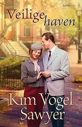 Foto van Veilige haven - kim vogel sawyer - ebook (9789029722254)