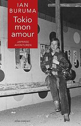 Foto van Tokio mon amour - ian buruma - ebook (9789045030494)