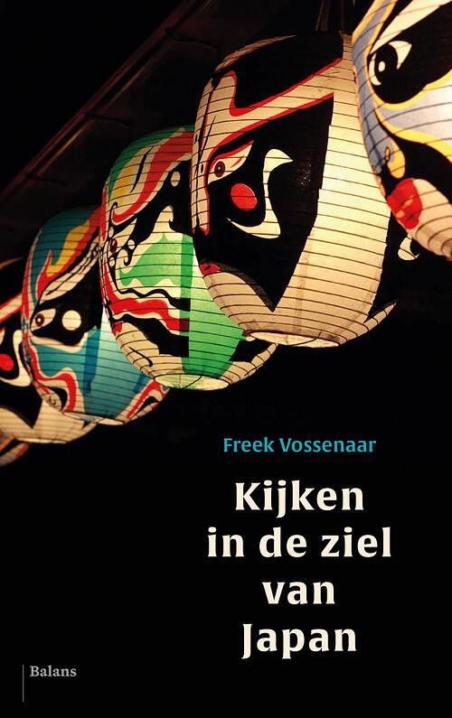 Foto van Kijken in de ziel van japan - freek vossenaar - ebook (9789463821551)