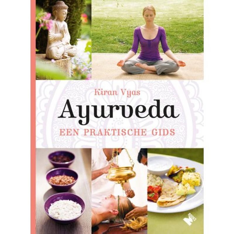 Foto van Ayurveda, een praktische gids