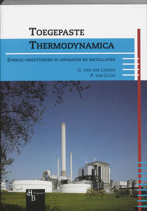 Foto van Toegepaste thermodynamica - g. van der linden, paul van loon - paperback (9789055741908)