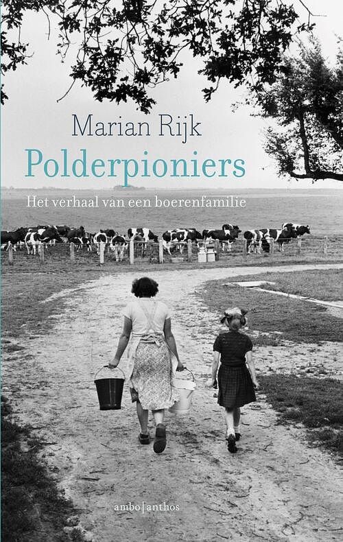 Foto van Polderpioniers - marian rijk - ebook (9789026336782)