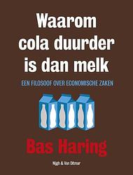 Foto van Waarom cola duurder is dan melk - bas haring - ebook (9789038801940)