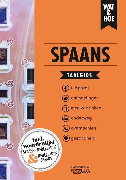 Foto van Spaans - wat & hoe taalgids - paperback (9789043924764)