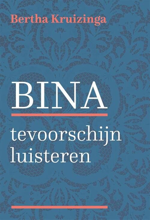 Foto van Bina - bertha kruizinga - paperback (9789493288706)