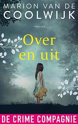 Foto van Over en uit - marion van de coolwijk - ebook (9789461095817)