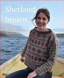 Foto van Shetland breien - marja de haan - hardcover (9789060388747)
