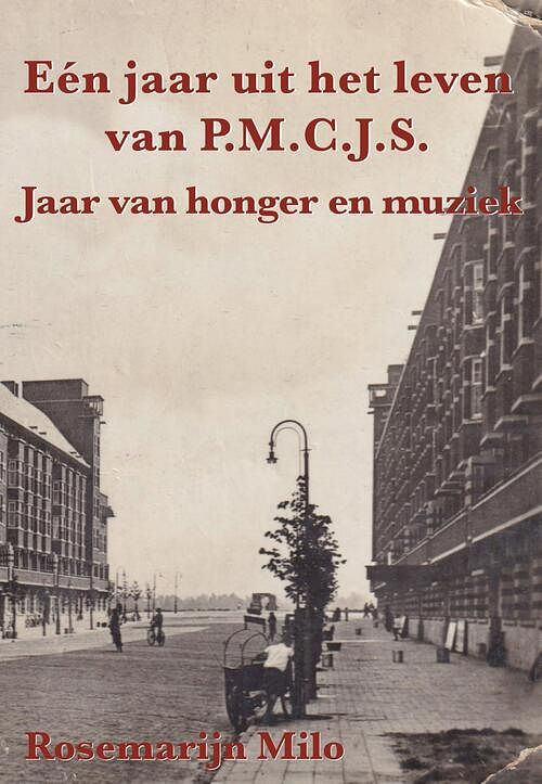 Foto van Eén jaar uit het leven van p.m.c.j.s. - rosemarijn milo - ebook (9789493240292)