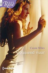 Foto van Oplaaiend vuur - cassie miles - ebook