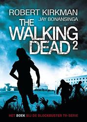 Foto van The walking dead - jay bonansinga, robert kirkman - ebook (9789024565702)