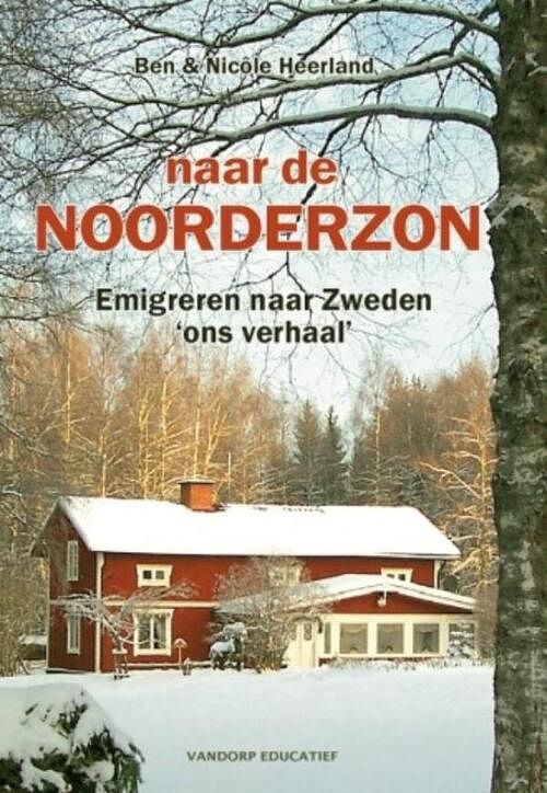 Foto van Naar de noorderzon - ben heerland, nicole heerland - ebook (9789077698914)