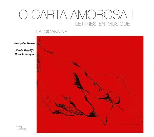 Foto van O carta amorosa! - lettre en musique - cd (3701174600085)