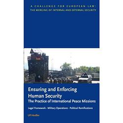 Foto van Ensuring and enforcing human security: the