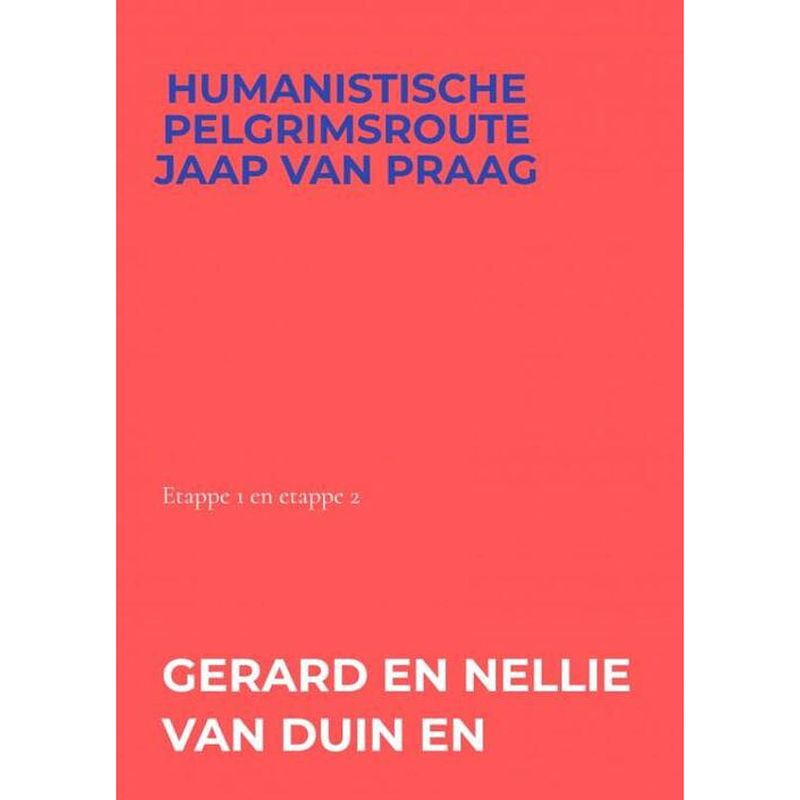 Foto van Humanistische pelgrimsroute jaap van praag