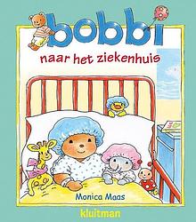 Foto van Bobbi naar het ziekenhuis - monica maas - hardcover (9789020684636)