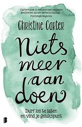 Foto van Niets meer aan doen - christine carter - ebook (9789402304091)