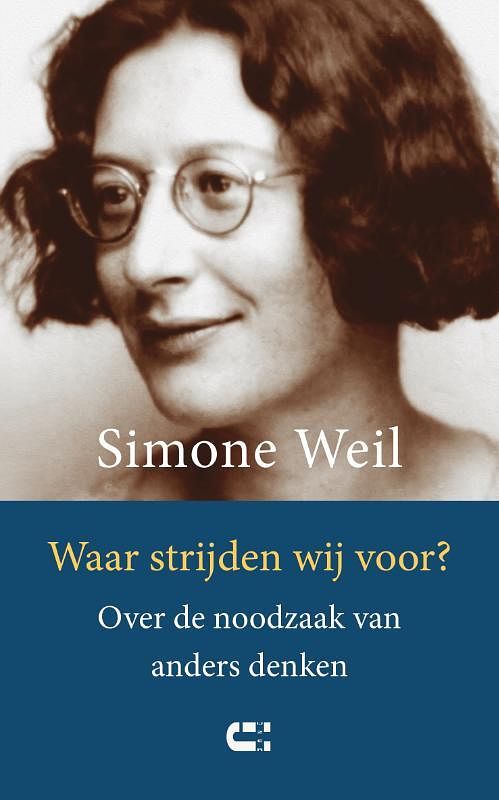 Foto van Waar strijden wij voor? - simone weil - paperback (9789086842445)