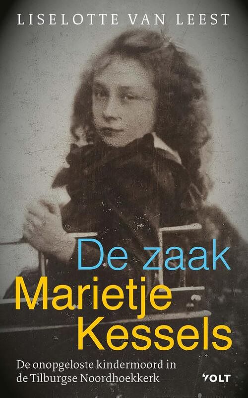 Foto van De zaak-marietje kessels - liselotte van leest - ebook (9789021462967)