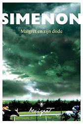 Foto van Maigret en zijn dode - georges simenon - ebook (9789460423833)