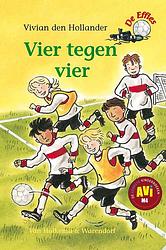 Foto van Vier tegen vier - vivian den hollander - ebook (9789000317349)