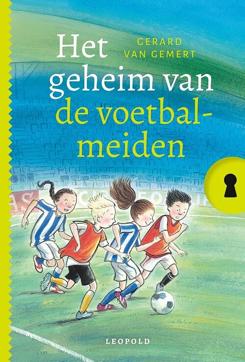 Foto van Het geheim van de voetbalmeiden - gerard van gemert - ebook (9789025876708)