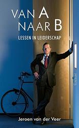 Foto van Van a naar b - jeroen van der veer - ebook (9789044650648)