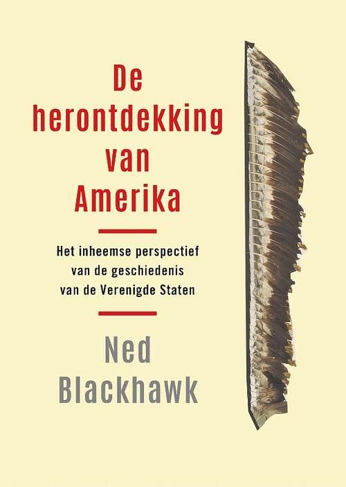 Foto van De herontdekking van amerika - ned blackhawk - hardcover (9789401920063)