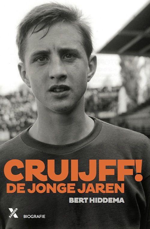 Foto van Cruijff! de jonge jaren - bert hiddema - ebook (9789401606905)