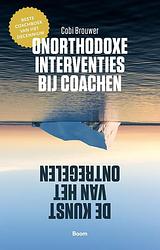 Foto van Onorthodoxe interventies bij coachen - cobi brouwer - ebook (9789058755575)