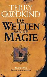 Foto van De wetten van de magie 7 - zuilen der schepping - terry goodkind - ebook (9789024560530)