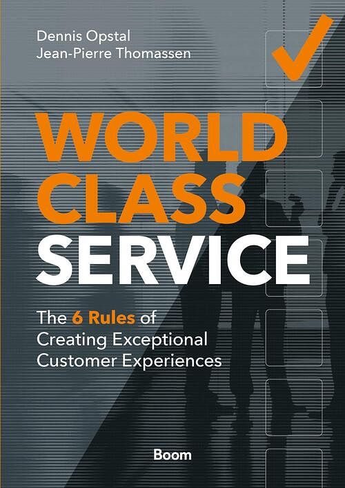 Foto van World-class service - dennis opstal, jean-pierre thomassen - ebook (9789024463442)