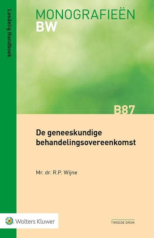 Foto van De geneeskundige behandelingsovereenkomst - r.p. wijne - paperback (9789013164411)