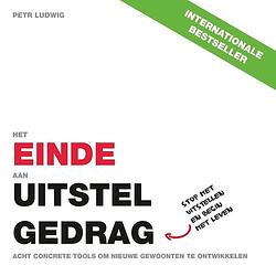 Foto van Het einde aan uitstelgedrag - petr ludwig - ebook (9789021569796)