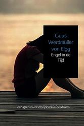 Foto van Engel in de tijd - guus werdmüller von elgg - paperback (9789463860659)