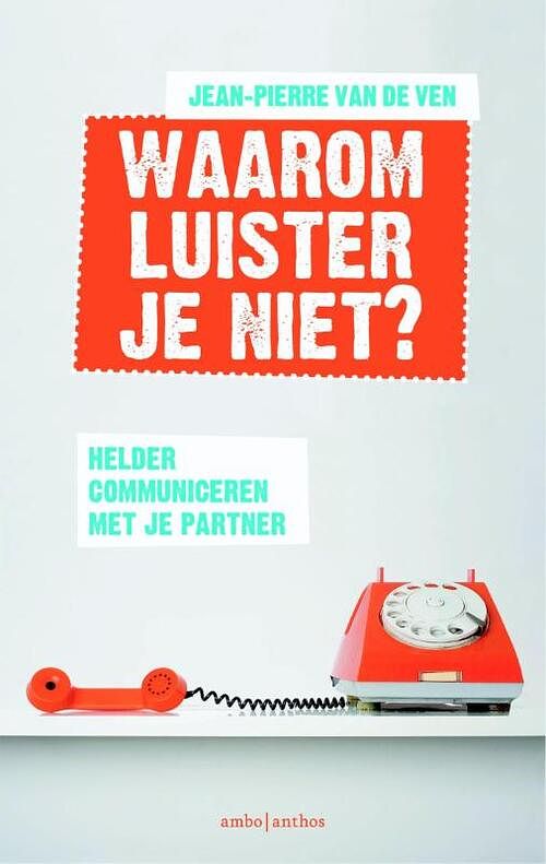 Foto van Waarom luister je niet? - jean-pierre van de ven - ebook (9789026328589)