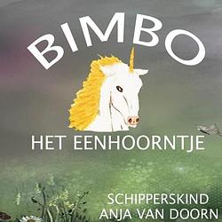 Foto van Bimbo - schipperkind anja van doorn - paperback (9789464923032)