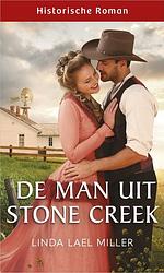 Foto van De man uit stone creek - linda lael miller - ebook