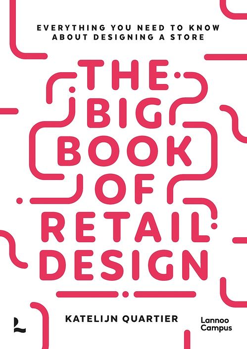 Foto van The big book of retail design - katelijn quartier - ebook