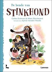 Foto van Stinkhond 11 - de bende van stinkhond - colas gutman - hardcover (9789401489720)