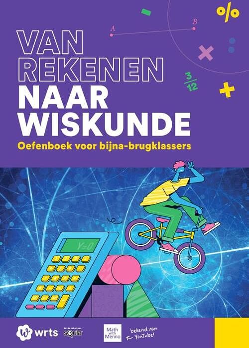 Foto van Van rekenen naar wiskunde - menno lagerwey - paperback (9789090343020)